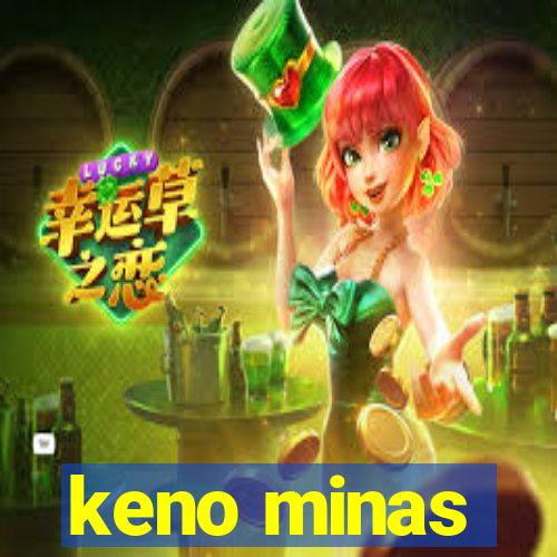 keno minas